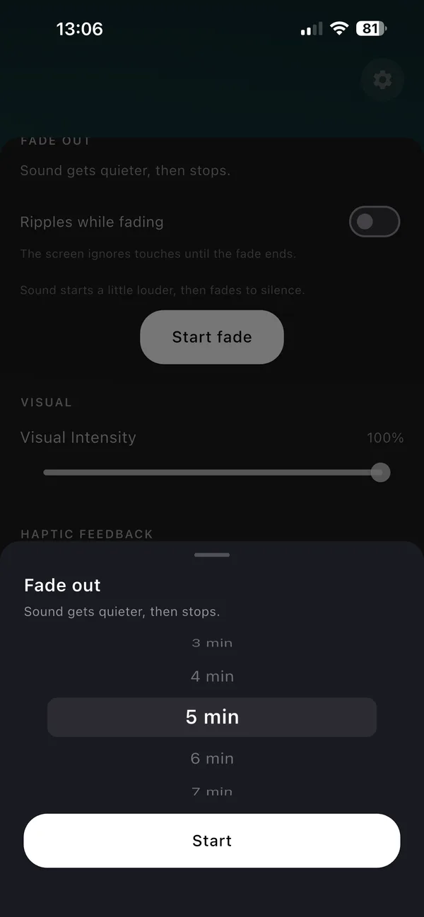 A dark sheet headed Fade out, with a scrolling list of durations from three to seven minutes, five minutes highlighted in the centre, and a white Start button beneath.